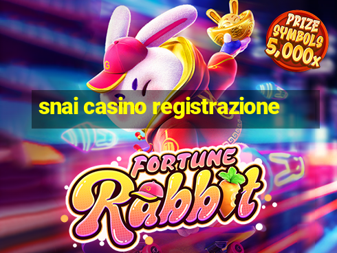 snai casino registrazione