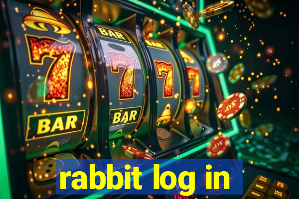 rabbit log in