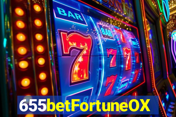 655betFortuneOX