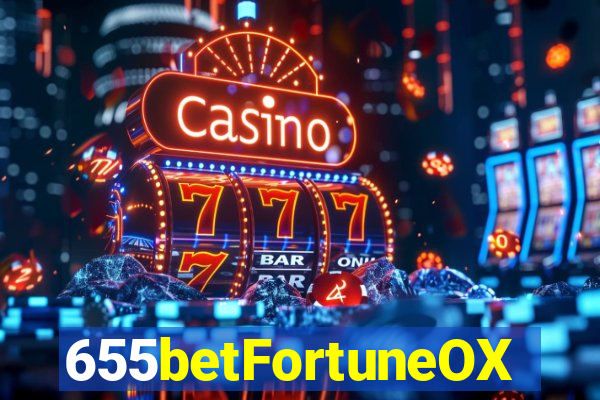 655betFortuneOX