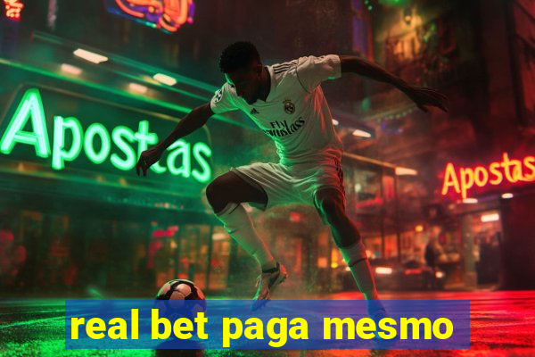 real bet paga mesmo