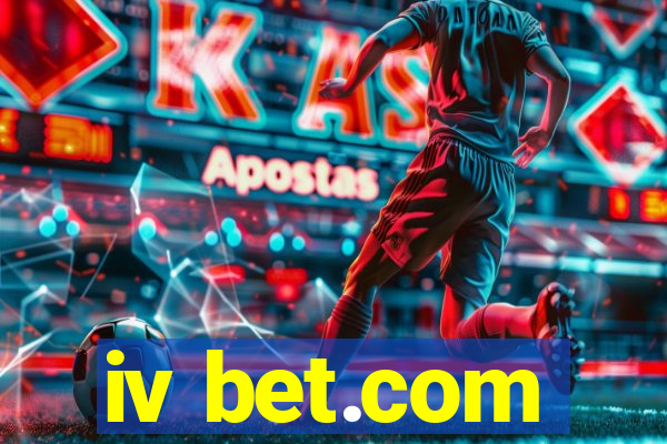 iv bet.com