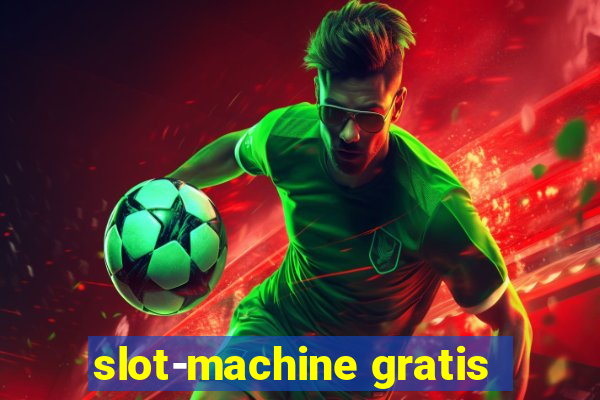 slot-machine gratis