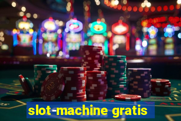 slot-machine gratis