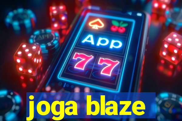 joga blaze