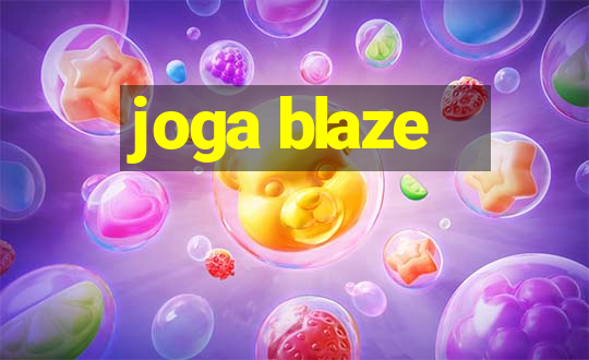 joga blaze