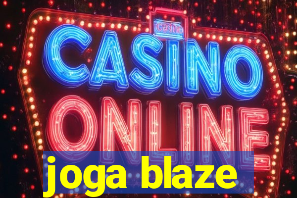 joga blaze