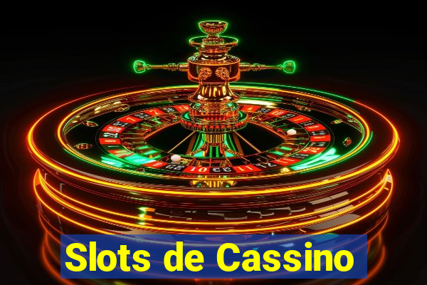 Slots de Cassino