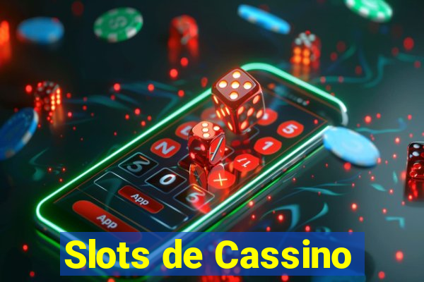 Slots de Cassino