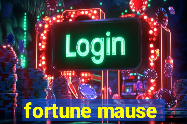 fortune mause