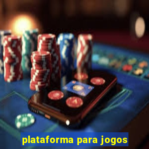 plataforma para jogos