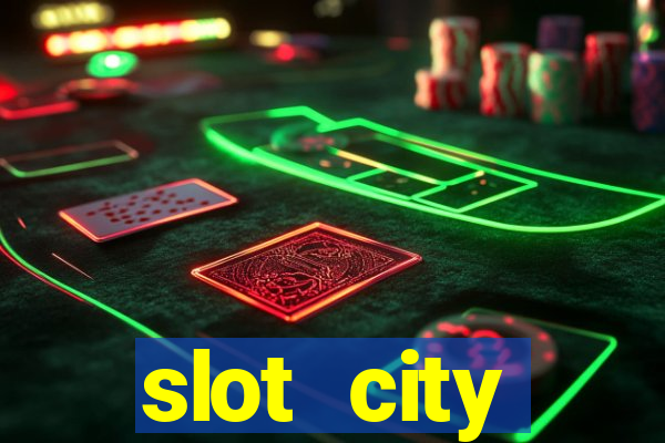 slot city автомати вх?д