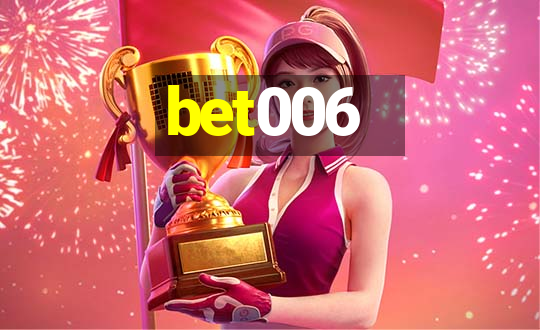 bet006