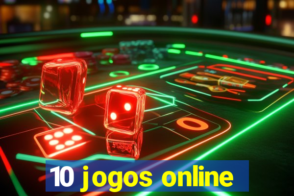 10 jogos online