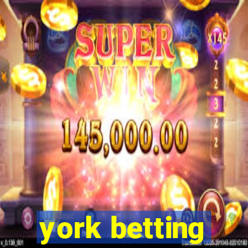 york betting