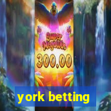 york betting