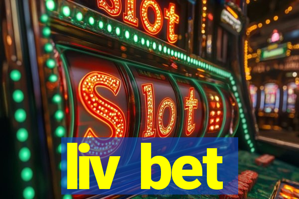 liv bet