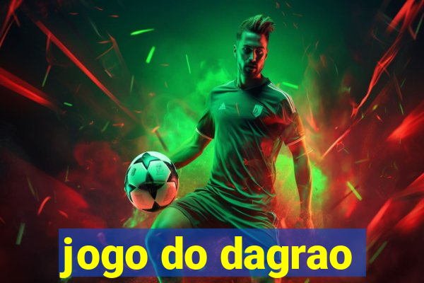 jogo do dagrao