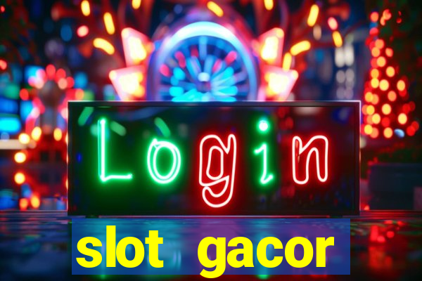 slot gacor terpercaya indonesia