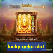 lucky neko slot