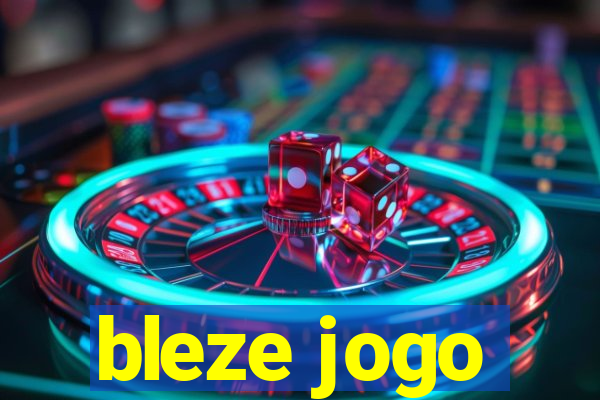 bleze jogo