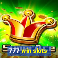 777 win slots