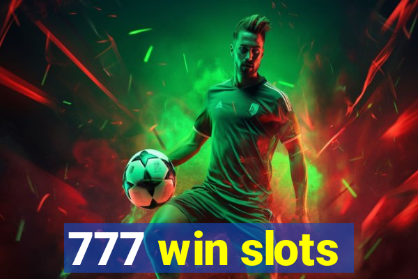 777 win slots