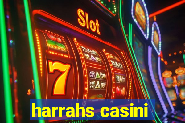 harrahs casini