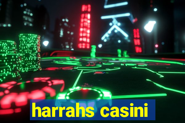 harrahs casini