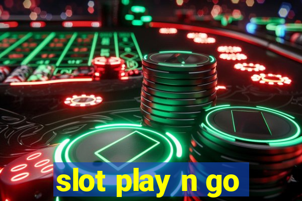 slot play n go