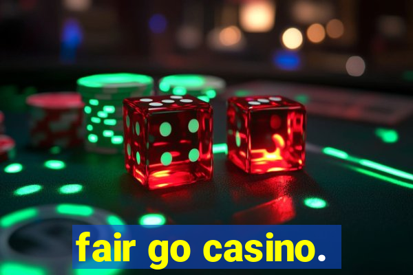 fair go casino.