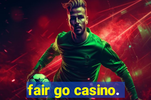 fair go casino.