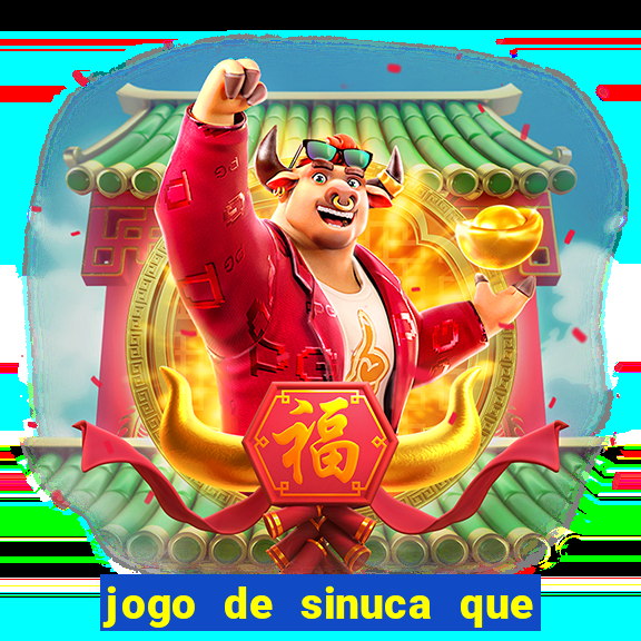 jogo de sinuca que paga dinheiro