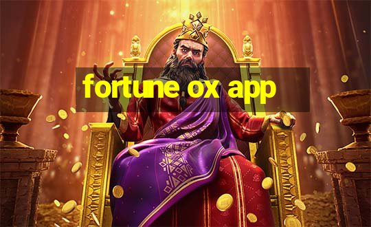 fortune ox app