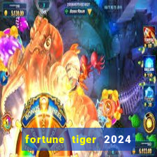 fortune tiger 2024 paga mesmo