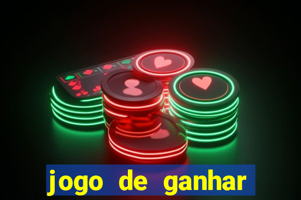 jogo de ganhar dinheiro sem deposito