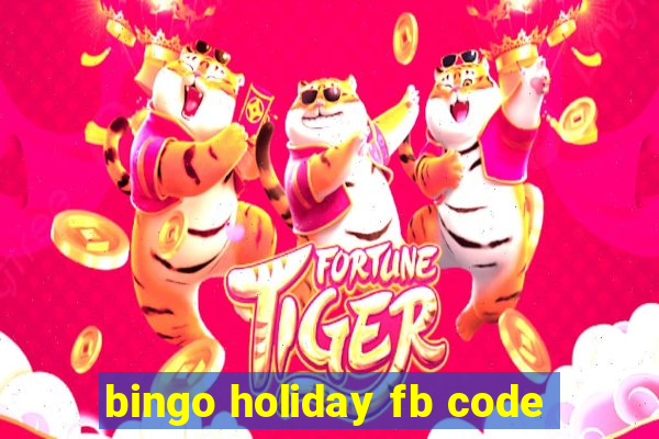 bingo holiday fb code