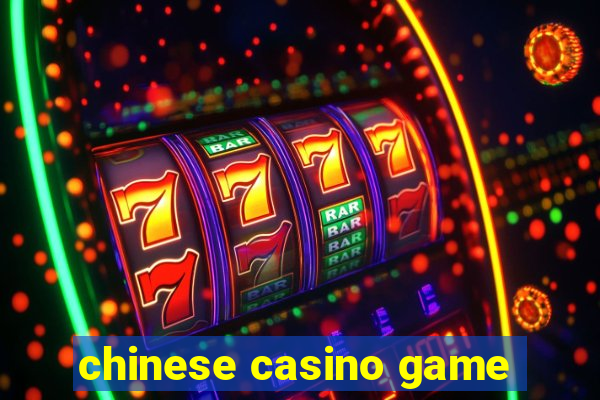 chinese casino game