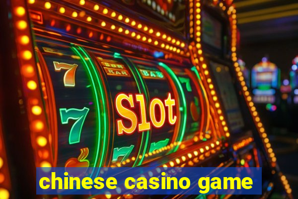 chinese casino game