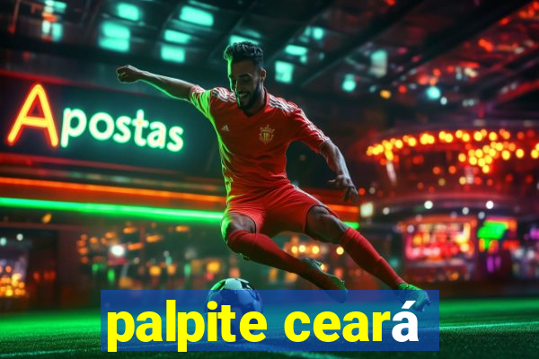 palpite ceará