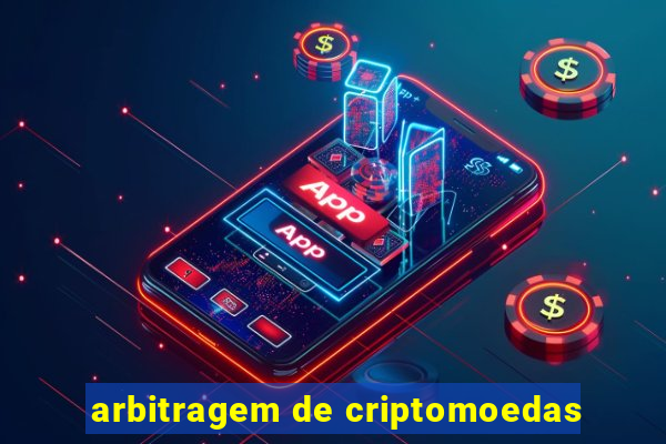 arbitragem de criptomoedas