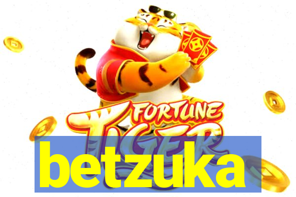 betzuka