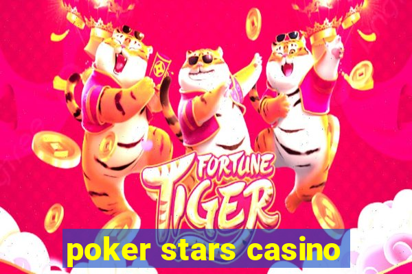 poker stars casino