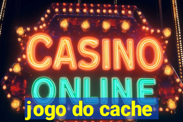 jogo do cache