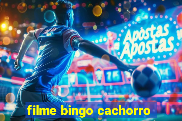 filme bingo cachorro