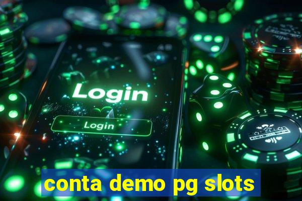 conta demo pg slots