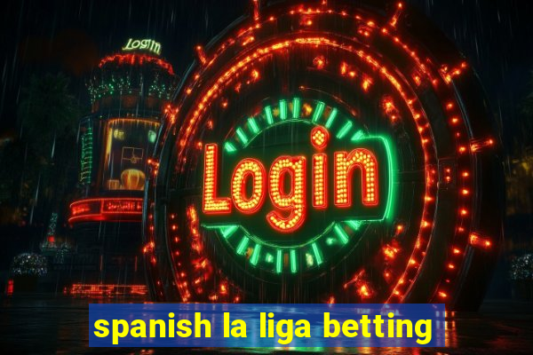 spanish la liga betting