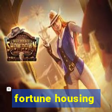 fortune housing