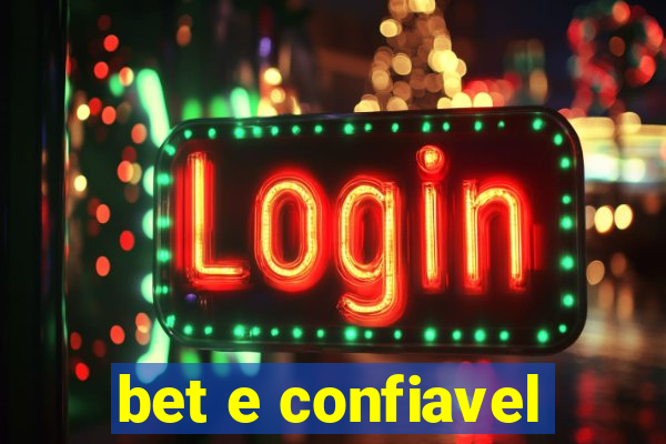 bet e confiavel