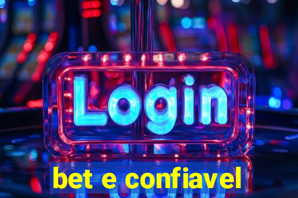 bet e confiavel